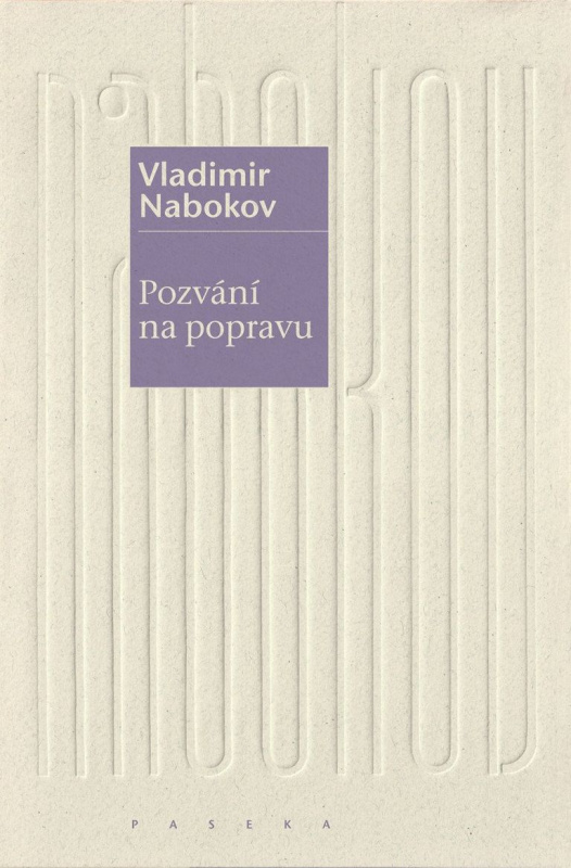 Pozvání na popravu - Vladimir Nabokov - kniha z kategorie Společenská beletrie
