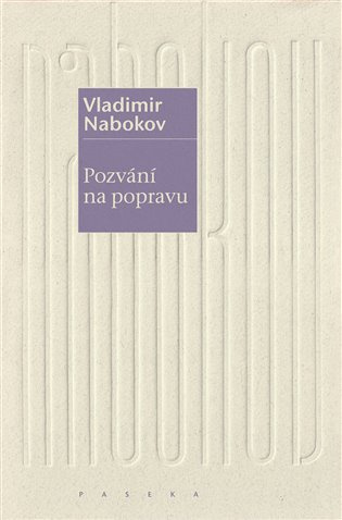Pozvání na popravu - Vladimir Nabokov - kniha z kategorie Společenská beletrie