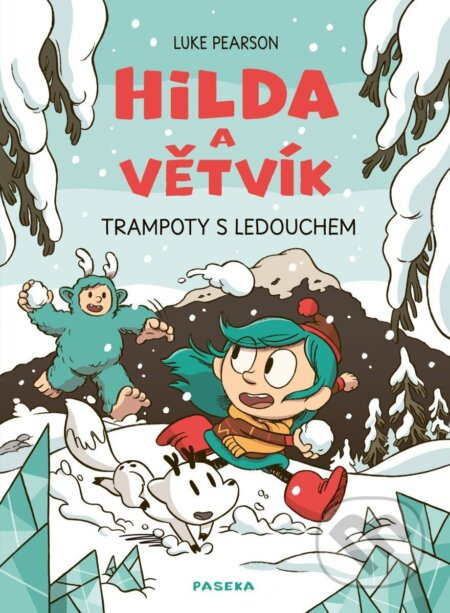 Hilda a Větvík: Trampoty s Ledouchem - Luke Pearson - kniha z kategorie Komiksy