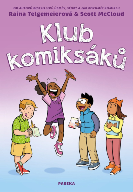 Klub komiksáků - Scott McCloud, Raina Telgemeier - kniha z kategorie Komiksy