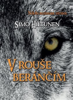 V rouše beránčím - Simo Hiltunen