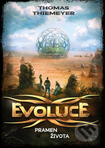 Evoluce - Pramen života - Thomas Thiemeyer