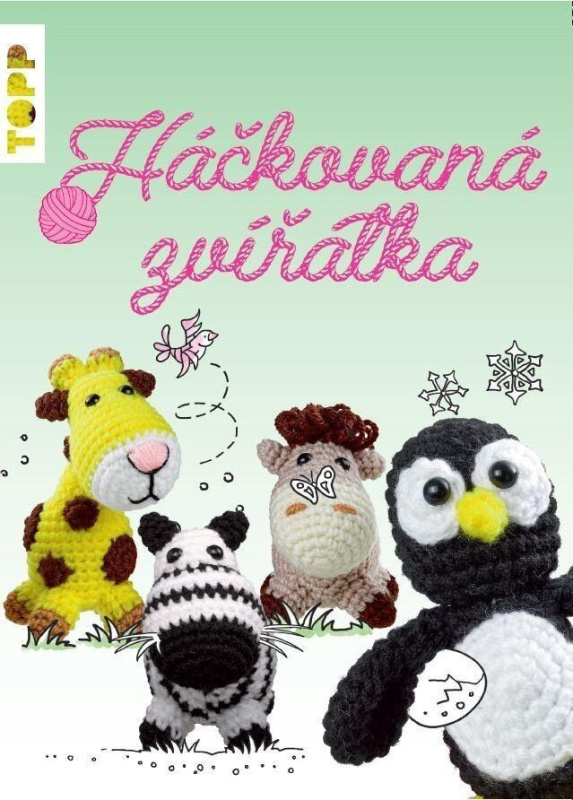 TOPP Háčkovaná zvířátka - Jana Ganseforth - kniha z kategorie Ruční práce