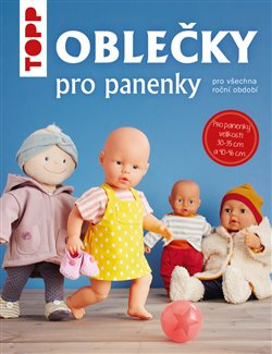 TOPP - Oblečky pro panenky - Ina Andresenová