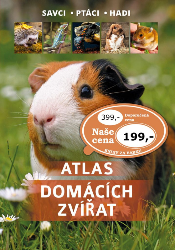 Atlas domácích zvířat (Savci, ptáci, hadi) - Manfred Uglorz - kniha z kategorie Encyklopedie