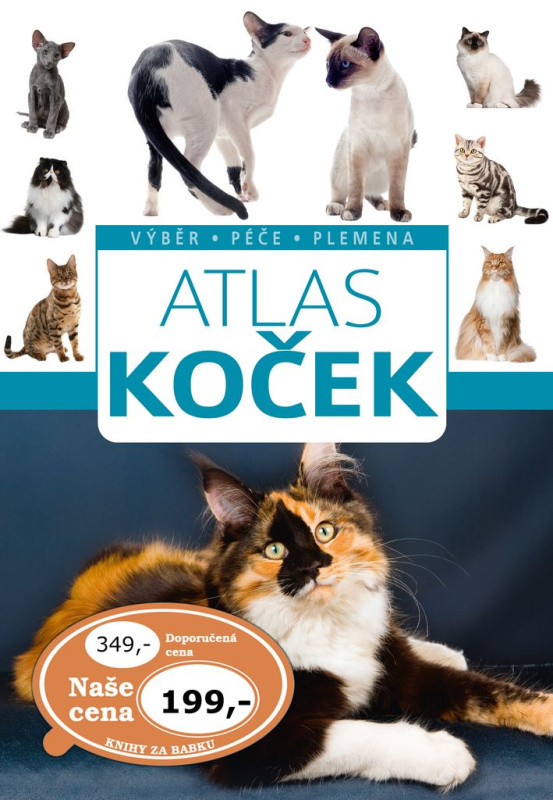 Atlas koček (výběr, péče, plemená) - Barbara V. Tittenbrun-Jazienicka - kniha z kategorie Chov koček