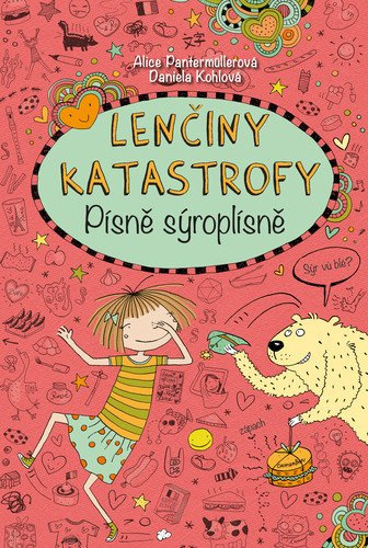 Lenčiny katastrofy - Písně sýroplísně - Alice Pantermüllerová