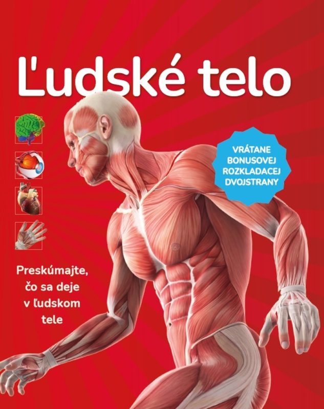 Ľudské telo - Preskúmajte čo sa deje v ľudskom tele - kniha z kategorie Pro děti