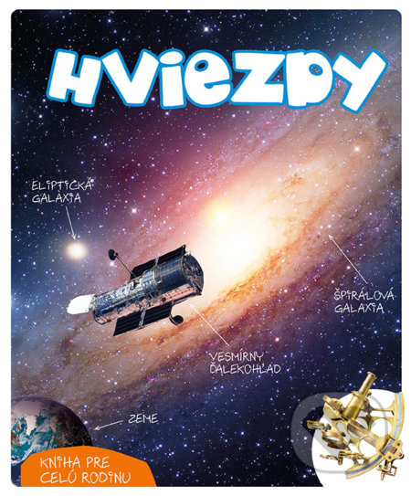 Hviezdy (Kniha pre celú rodinu) - Jerzy Rafalski - kniha z kategorie Naučné knihy