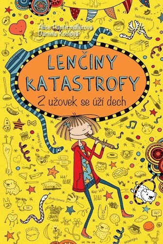 Lenčiny katastrofy -Z užovek se úží dech - Alice Pantermüllerová