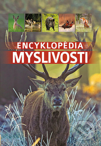 Encyklopédia myslivosti - kniha z kategorie Myslivost