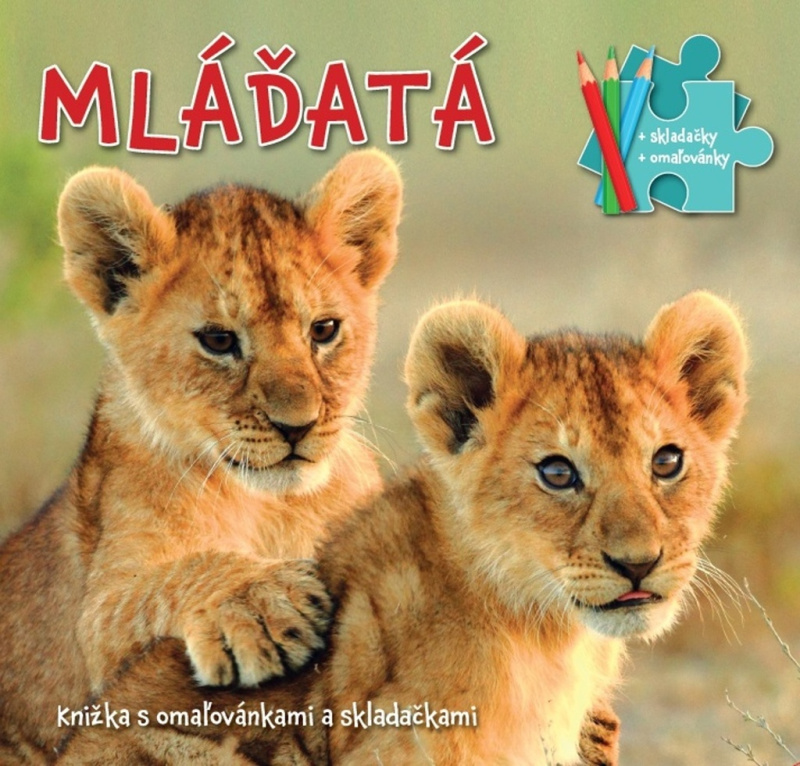 Mláďatá (Knižka s omaľovánkami a skladačkami) - kniha z kategorie Pro děti