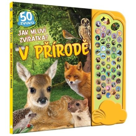 Jak mluví zvířátka? V přírodě - 50 zvuků