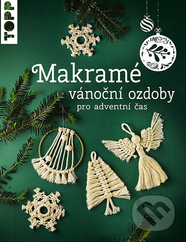 Makramé vánoční ozdoby pro adventní čas - Josephine Kirschová