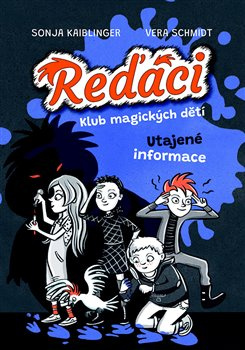 Reďáci Utajené informace - Sonja Kaiblingerová