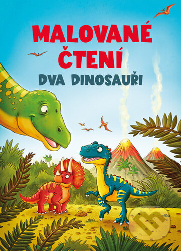Dva dinosauři - kniha z kategorie Pohádky