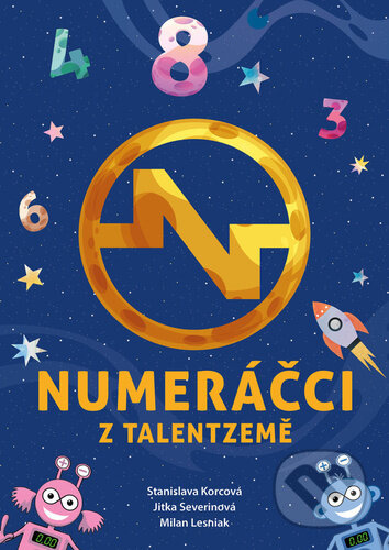 Numeráčci - Jitka Severinová, Stanislava Korcová