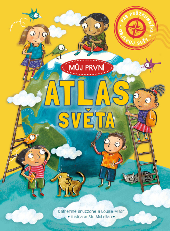Můj první atlas světa - Catherine Bruzzone, Louise Millar