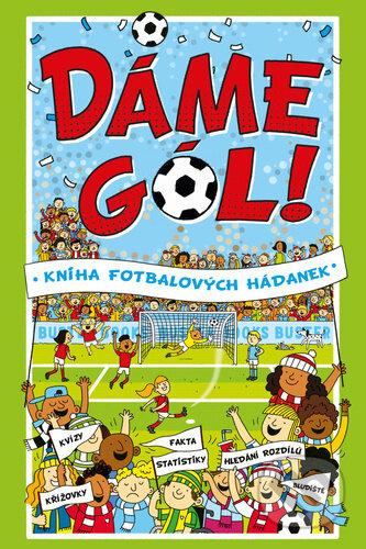 Dáme gól! - Clive Gifford