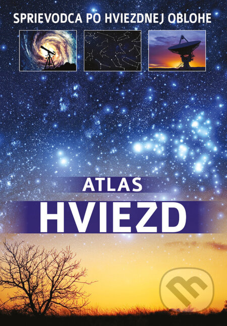 Atlas hviezd (Sprievodca po hviezdnej oblohe) - Przemysław Rudź - kniha z kategorie Kosmologie