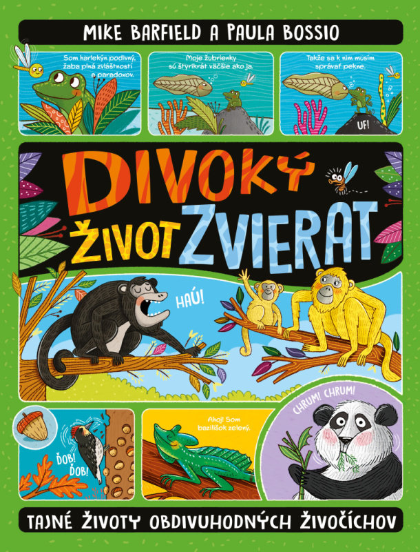 Divoký život zvierat (Tajné životy obdivuhodných živočíchov) - kniha z kategorie Naučné knihy