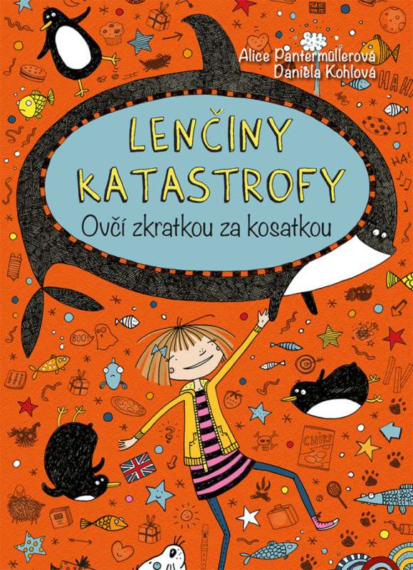 Lenčiny katastrofy - Ovčí zkratkou za kosatkou - Alice Pantermüllerová