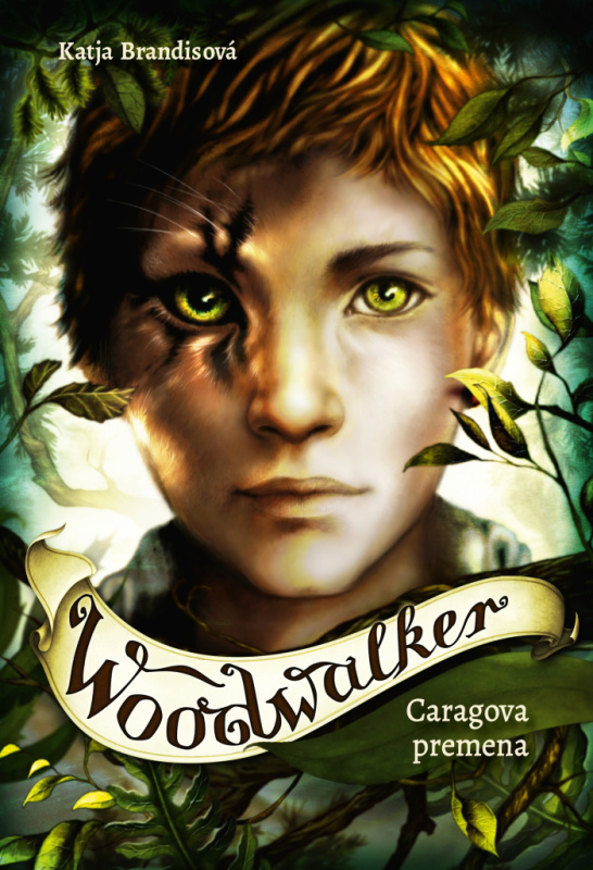 Woodwalker - Caragova premena - Katja Brandis, Claudia Carls (ilustrátor) - kniha z kategorie Beletrie pro děti