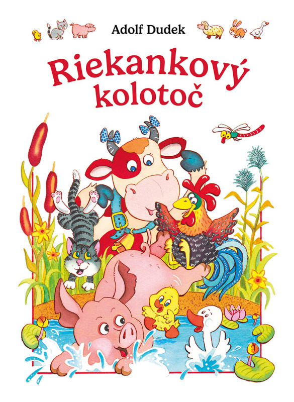 Riekankový kolotoč - Adolf Dudek, Adolf Dudek (ilustrátor) - kniha z kategorie Hádanky a říkanky