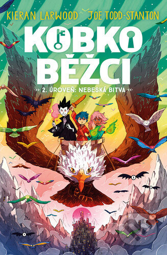 Kobkoběžci 2. úroveň: Nebeská bitva - Kieran Larwood - kniha z kategorie Sci-fi, fantasy a komiksy