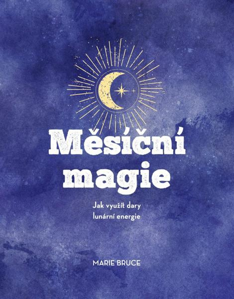 Měsíční magie - Marie Bruce - kniha z kategorie Ezoterika