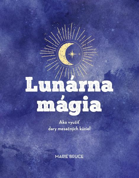 Lunárna mágia - Marie Bruce - kniha z kategorie Ezoterika