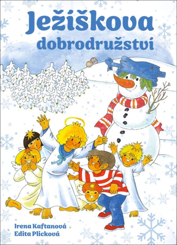 Ježíškova dobrodružství - Irena Kaftanová - kniha z kategorie Beletrie pro děti