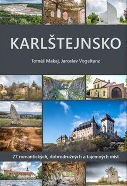 Karlštejnsko - Tomáš Makaj, Jaroslav Vogeltanz