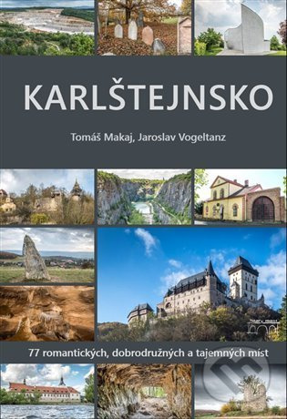 Karlštejnsko - Tomáš Makaj, Jaroslav Vogeltanz