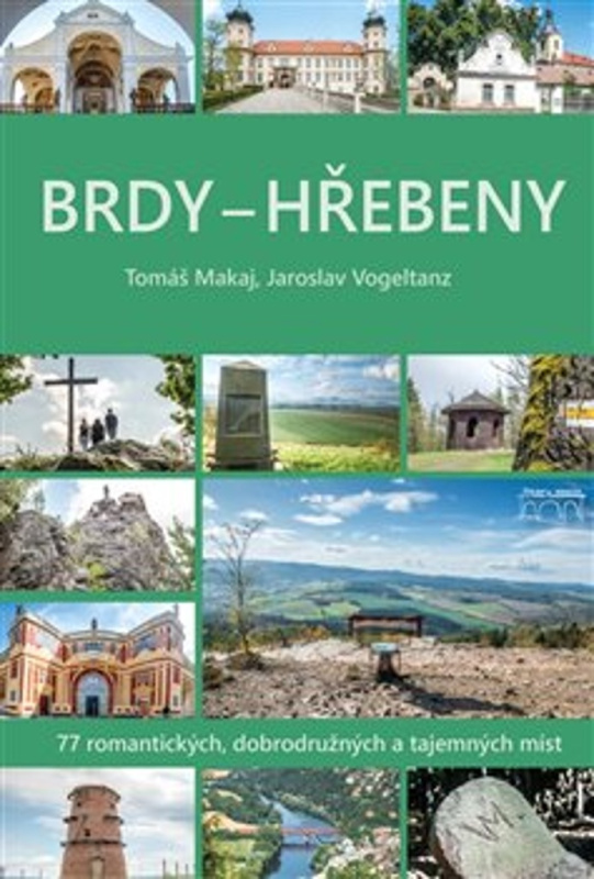Brdy - Hřebeny - Tomáš Makaj, Jaroslav Vogeltanz