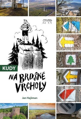 Kudy na brdské vrcholy - Jan Hajšman
