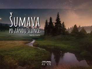 Šumava po západu slunce
