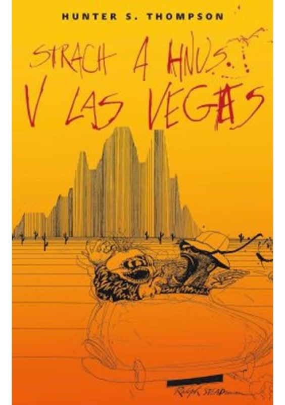 Strach a hnus v Las Vegas - Hunter S. Thompson