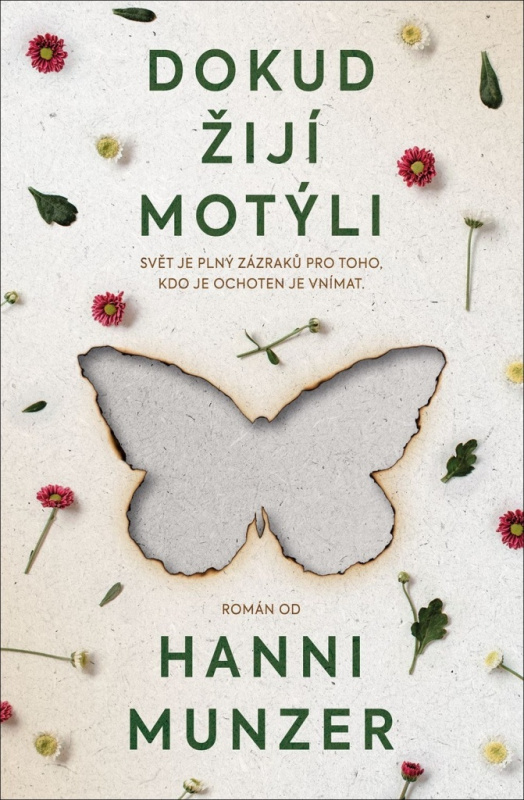 Dokud žijí motýli - Hanni Münzer - kniha z kategorie Společenská beletrie
