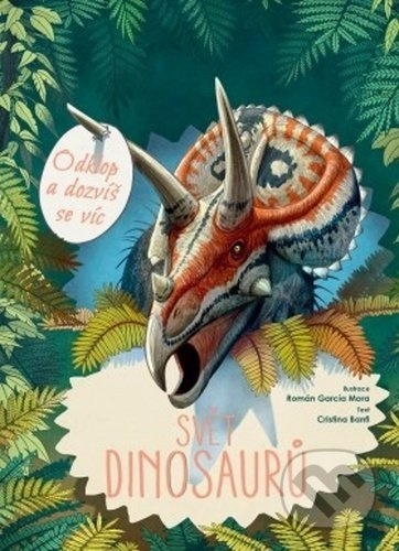 Svět dinosaurů - Cristina M. Banfi