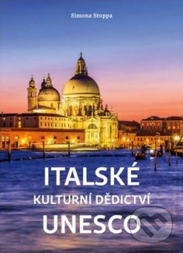 Italské památky UNESCO - Simona Stoppa