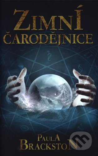 Zimní čarodějnice - Paula Brackston - kniha z kategorie Společenská beletrie