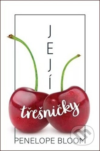 Její třešničky DOBROVSKÝ s.r.o.