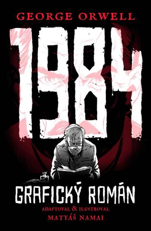 1984 - Grafický román - George Orwell