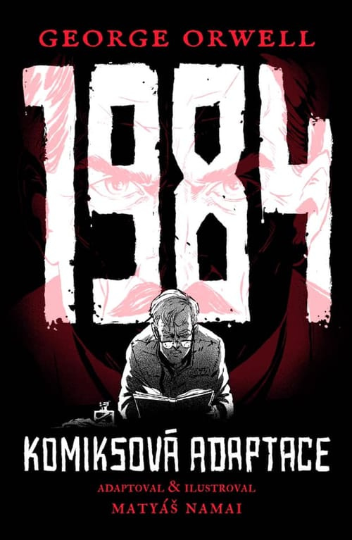 1984 - Grafický román - George Orwell