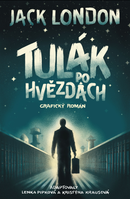 Tulák po hvězdách - komiks - Martin Pospíšil, Jack London