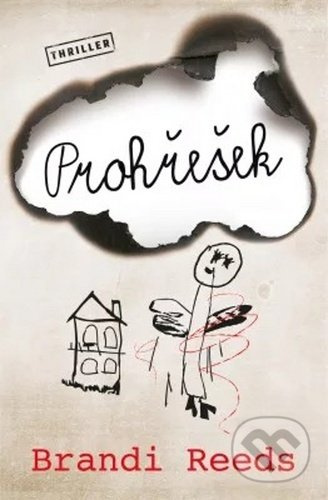 Prohřešek - Brandi Reeds - kniha z kategorie Thrillery