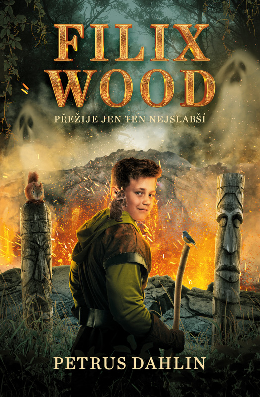 Filix Wood: Přežije jen ten nejslabší - Petrus Dahlin