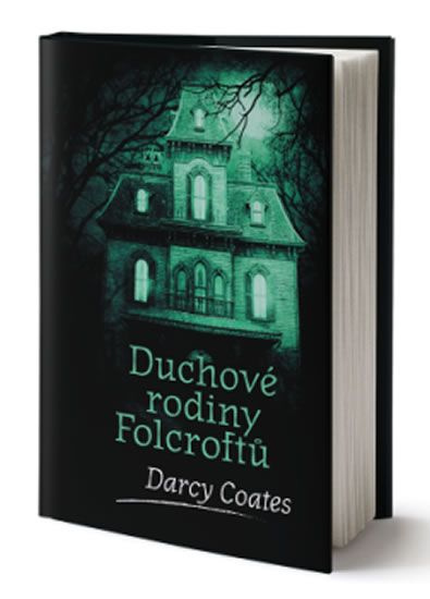 Duchové rodiny Folcroftů - Darcy Coates