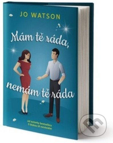 Mám tě ráda, nemám tě ráda - Jo Watsonová